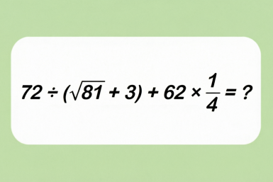 Задача на внимательность: 72 ÷ (√81 + 3) + 6² × 1/4 — проверьте себя